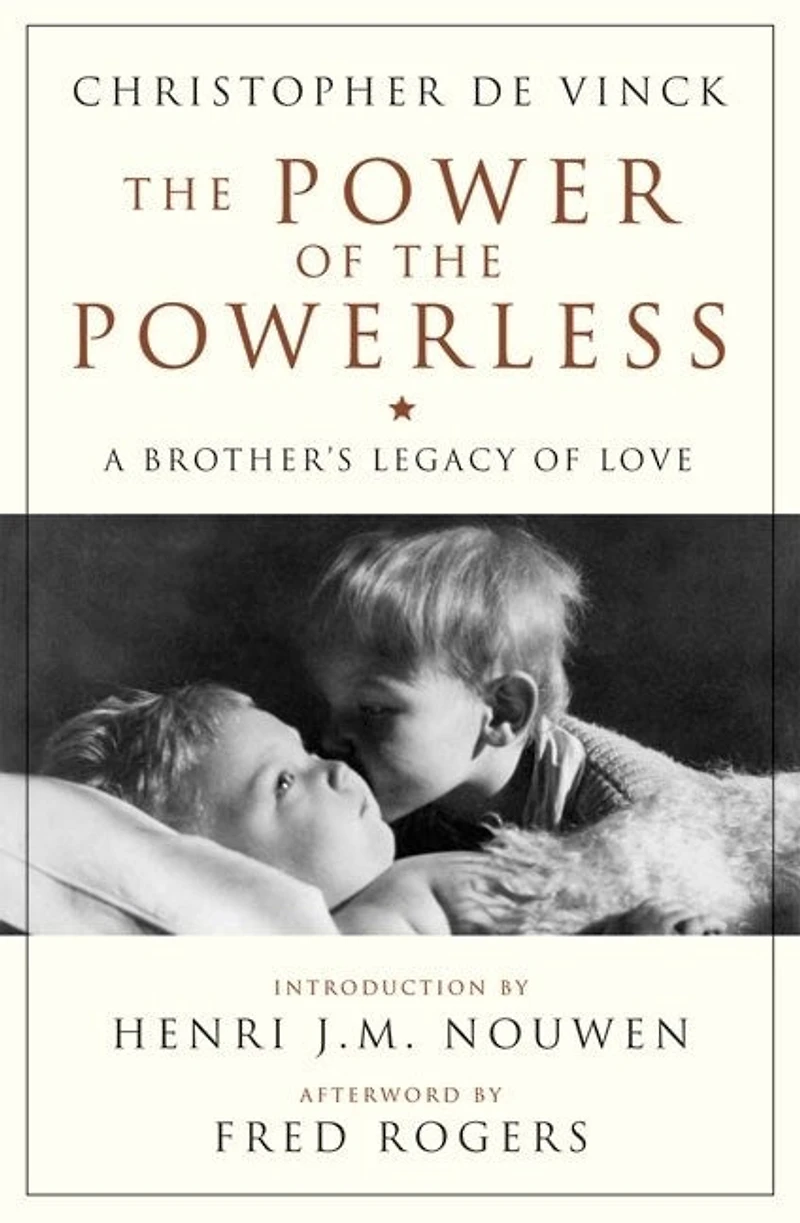 the Power of Powerless: A Brother's Legacy Love