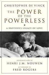 the Power of Powerless: A Brother's Legacy Love