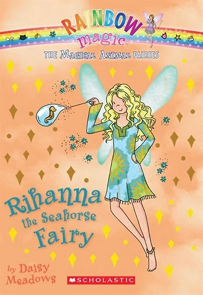Rainbow Magic: The Magical Animal Fairies #4: Rihanna the Seahorse Fairy