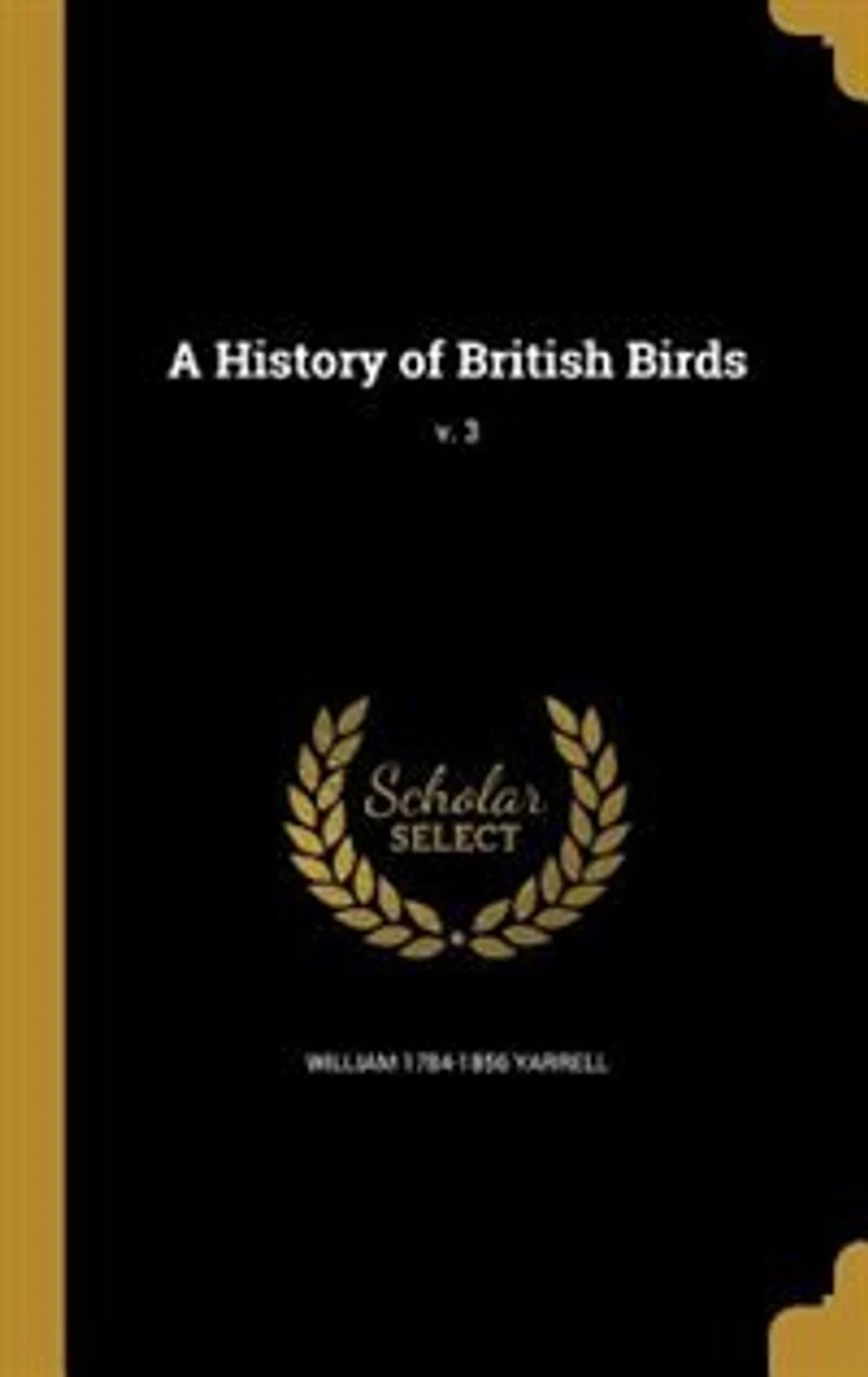 A History of British Birds; v. 3