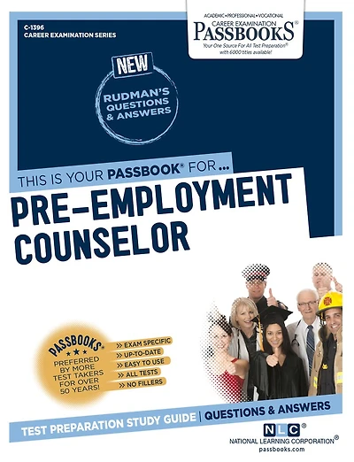 Pre-Employment Counselor (C-1396): Passbooks Study Guide