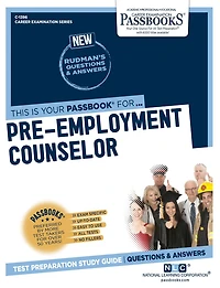 Pre-Employment Counselor (C-1396): Passbooks Study Guide