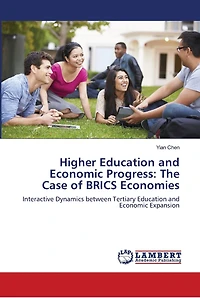 Higher Education and Economic Progress: The Case of BRICS Economies