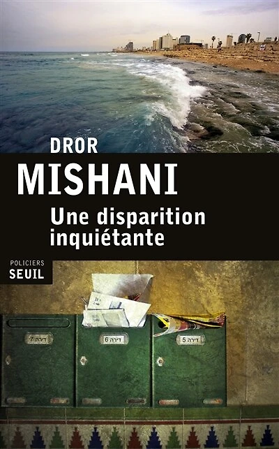 Une disparition inquiétante: la première enquête du commandant Avraham