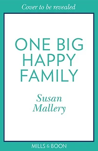 One Big Happy Family