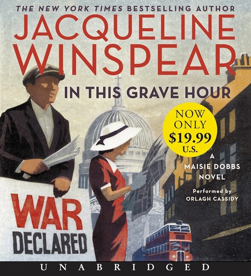 This Grave Hour: A Maisie Dobbs Novel