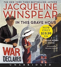 This Grave Hour: A Maisie Dobbs Novel