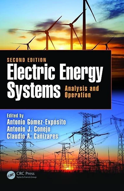 Electric Energy Systems: Analysis And Operation