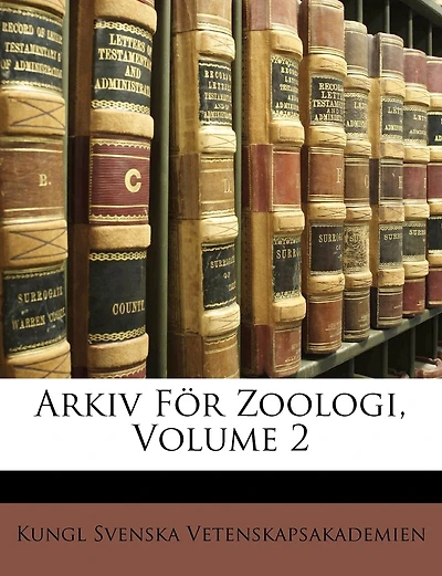 Arkiv För Zoologi, Volume 2
