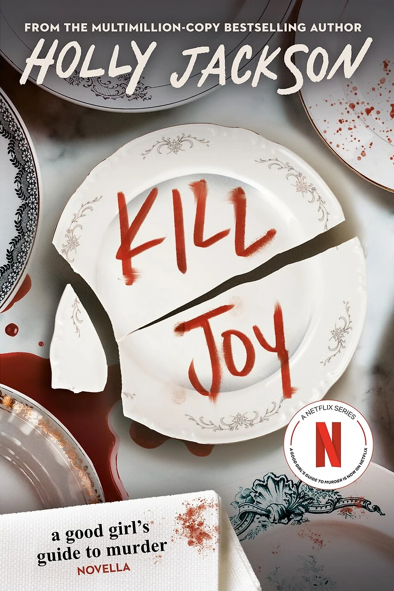 Kill Joy: A Good Girl's Guide to Murder Novella
