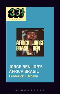 Jorge Ben Jor's frica Brasil