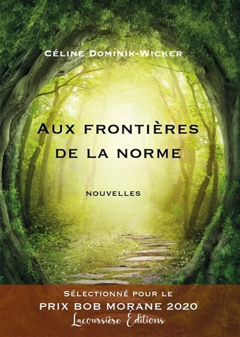 Aux frontières de la norme: Nouvelles