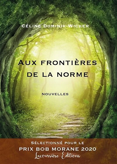 Aux frontières de la norme: Nouvelles