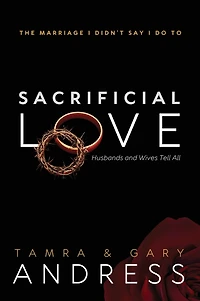 Sacrificial Love: The Marriage I Didn't Say I Do To, Husbands and Wives Tell All
