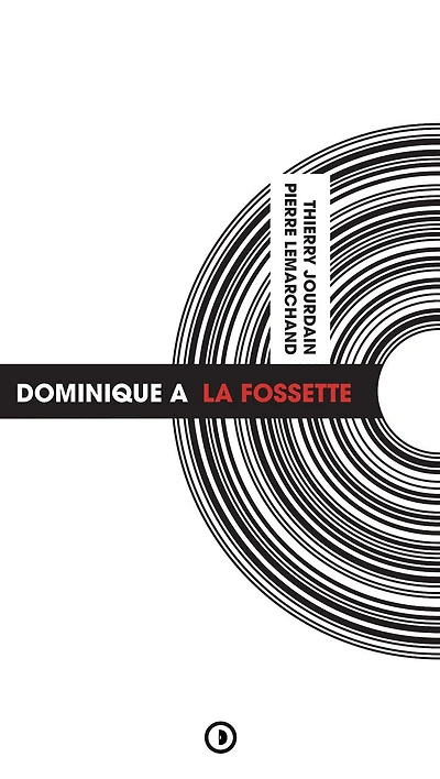 Dominique A: La fossette