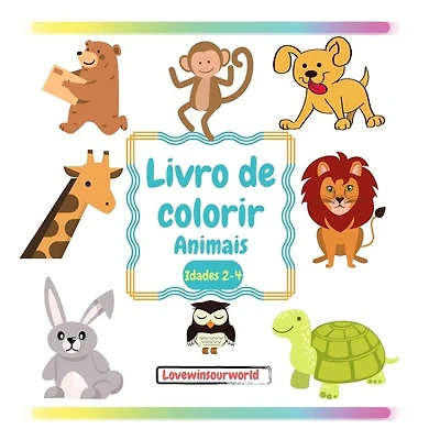 Livro para colorir Animais: Livros para colorir para crianças Livro para colorir para crianças de 2-4 anos Livro de colorir para crianças de tenra idade Livro para colorir animais Livros para colorir 52 páginas 8.5"x8.5"