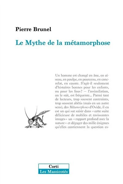 Le mythe de la métamorphose