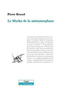 Le mythe de la métamorphose