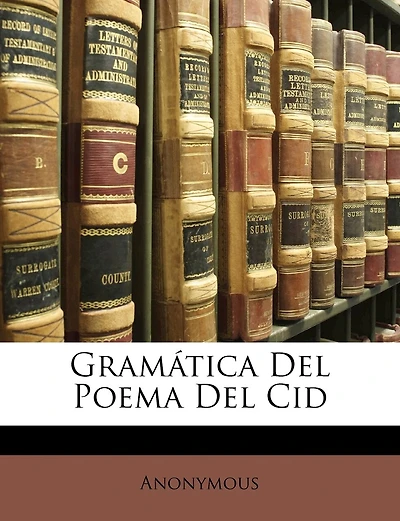 Gramática Del Poema Del Cid