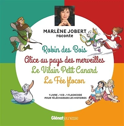 Robin des bois ; Les aventures d'Alice au pays des merveilles ; Le vilain petit canard