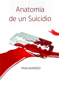 Anatomia de un suicidio