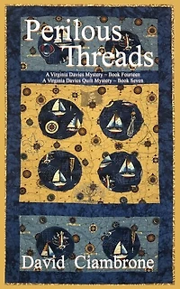 Perilous Threads: A Virginia Davies Mystery Book Fourteen, A Virginia Davies Quilt Mystery Book Seven