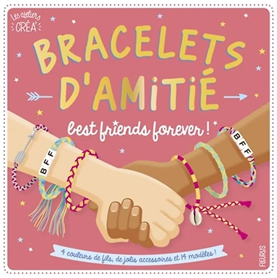 Bracelets d'amitié - Best friends forever!