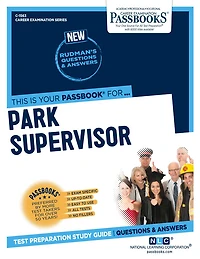 Park Supervisor (I) (C-1563): Passbooks Study Guide