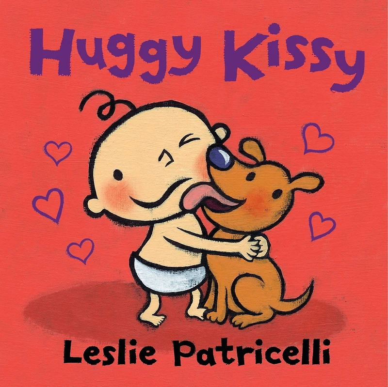 Huggy Kissy: (A Sweet Story About the Many Ways Families Show Love for Babies and Toddlers)