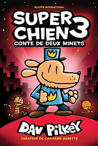 Super Chien : N° 3 - Conte de deux minets