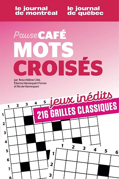 Pause café Mots croisés, Vol.3 No.1: Jeux inédits - 216 grilles classiques