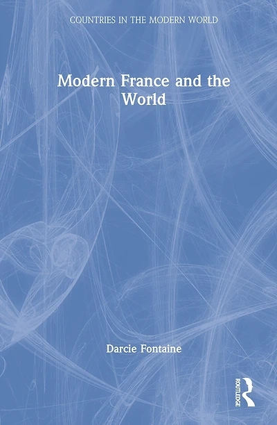 Modern France And The World