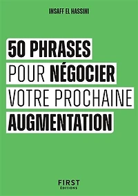 50 phrases pour négocier votre prochaine augmentation