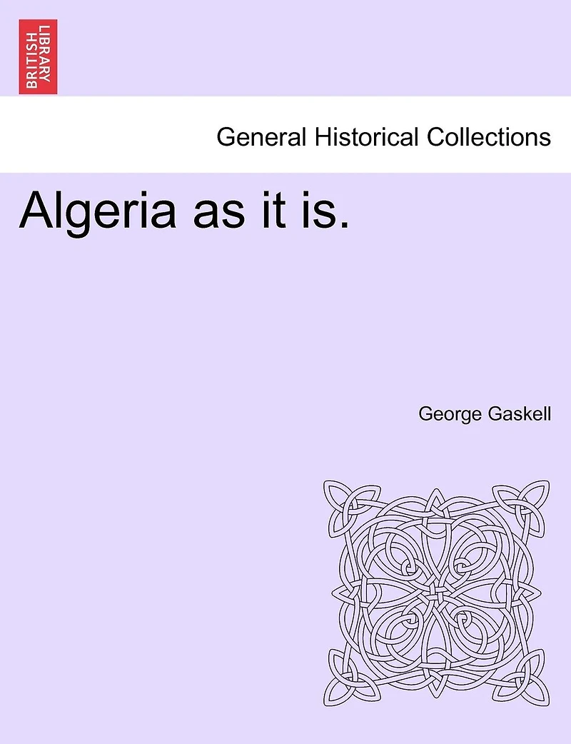 Algeria as It Is