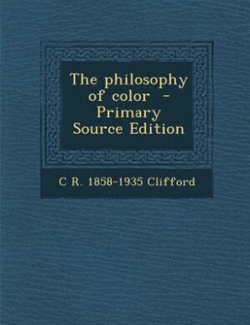 The Philosophy of Color (Classic Reprint)