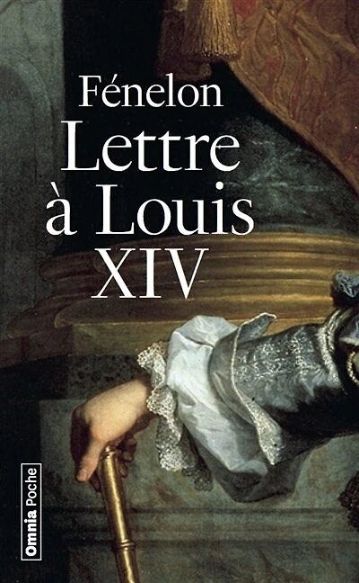 Lettre à Louis XIV: et autres écrits politiques
