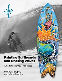 Painting Surfboards and Chasing Waves: An artist's journey to success