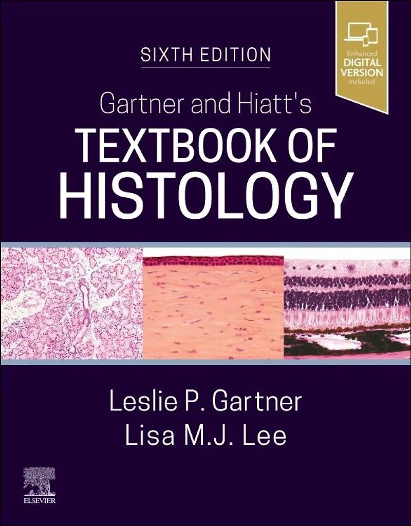 Gartner and Hiatt's Textbook of Histology