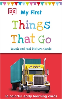 My First Touch and Feel Picture Cards: Things That Go