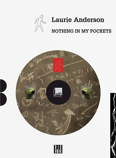 Laurie Anderson: Nothing in My Pockets: A Diary