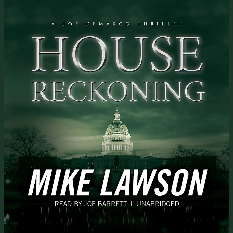 House Reckoning: A Joe Demarco Thriller
