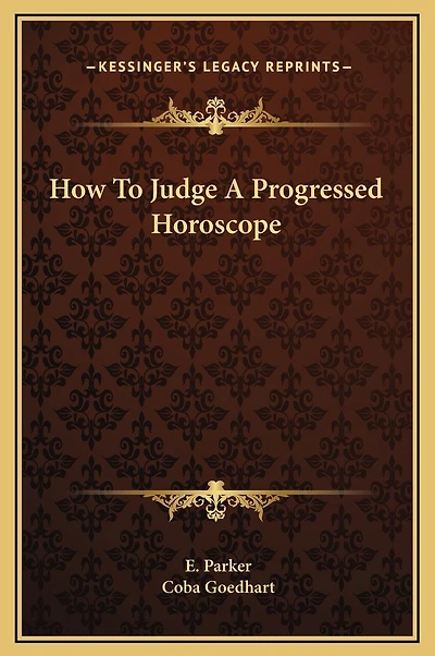 How To Judge A Progressed Horoscope