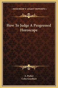 How To Judge A Progressed Horoscope