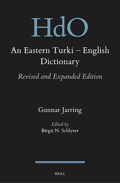 An Eastern Turki – English Dictionary: Revised and Expanded Edition