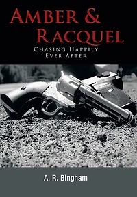 Amber & Racquel: Chasing Happily Ever After