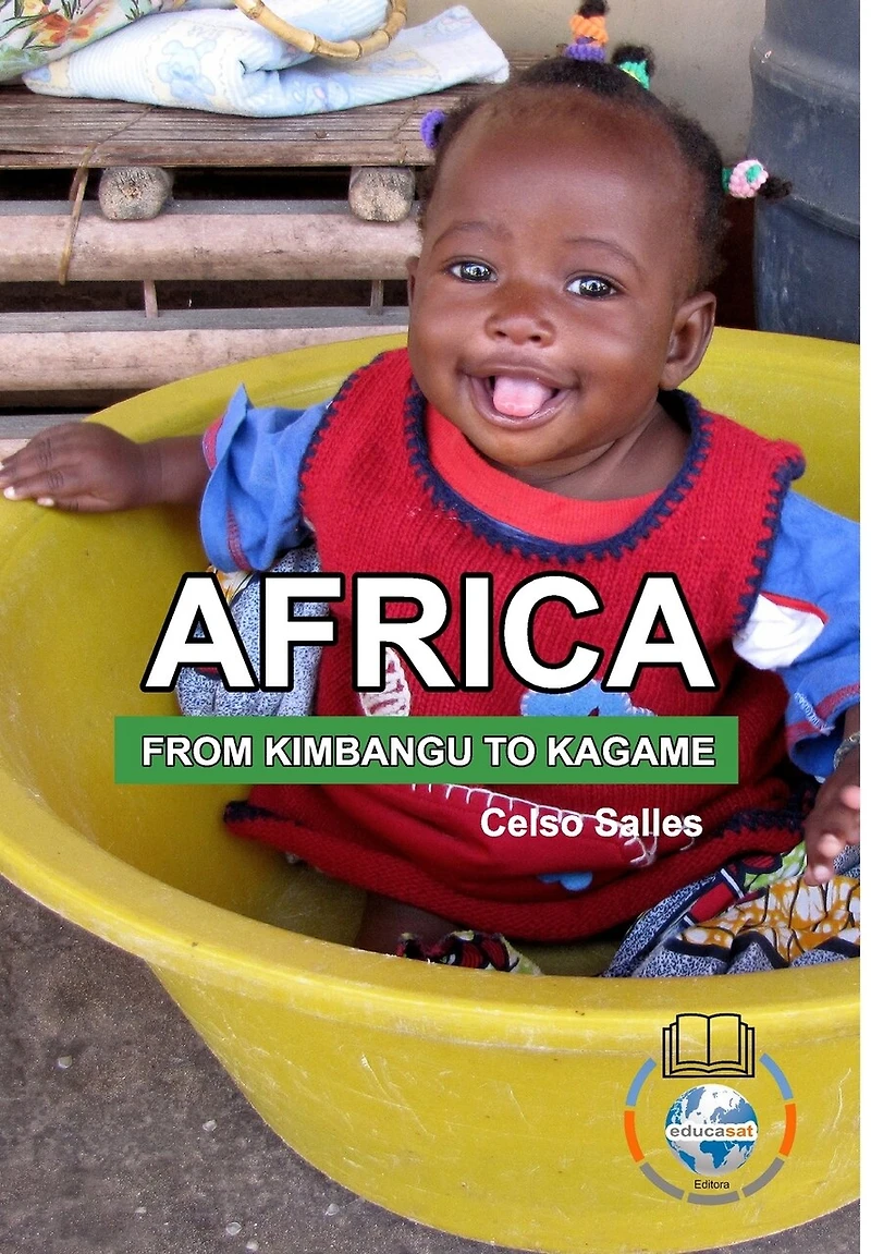 AFRICA, FROM KIMBANGO TO KAGAME - Celso Salles: Africa Collection