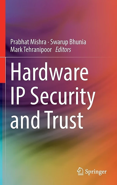 Hardware IP Security and Trust