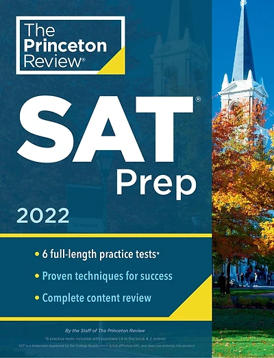 Princeton Review SAT Prep, 2022: 6 Practice Tests + Review & Techniques + Online Tools