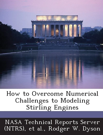 How To Overcome Numerical Challenges To Modeling Stirling Engines