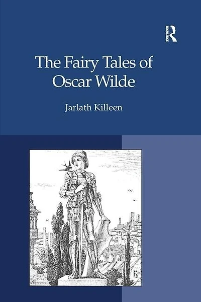 The Fairy Tales Of Oscar Wilde